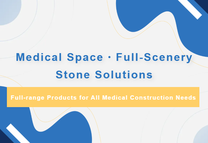 Medical Space Stone Full-Scene Solutions