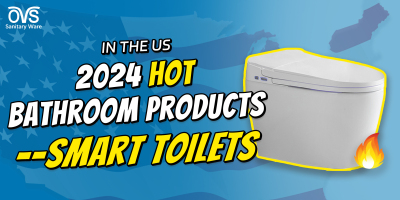 2024 Hot Bathroom Products in the US - Smart Toilets