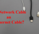 Is a Network Cable an Ethernet Cable?